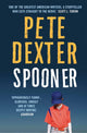 Book cover of: Spooner. By: Pete Dexter