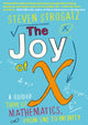 Book cover of: Joy of X. By: Steven H. Strogatz