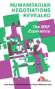 Book cover of: Humanitarian Negotiations Revealed. By: Claire Magone