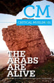 Book cover of: Critical Muslim 01: The Arabs are Alive
