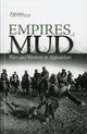Book cover of: Empires of Mud. By: Dr. Antonio Giustozzi