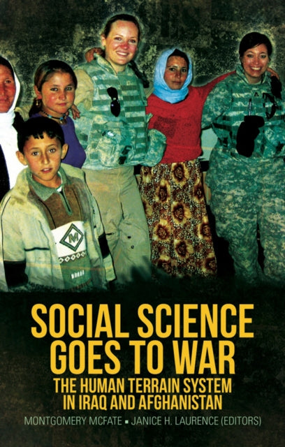 Book cover of: Social Science Goes to War. By: Edited by Montgomery McFate