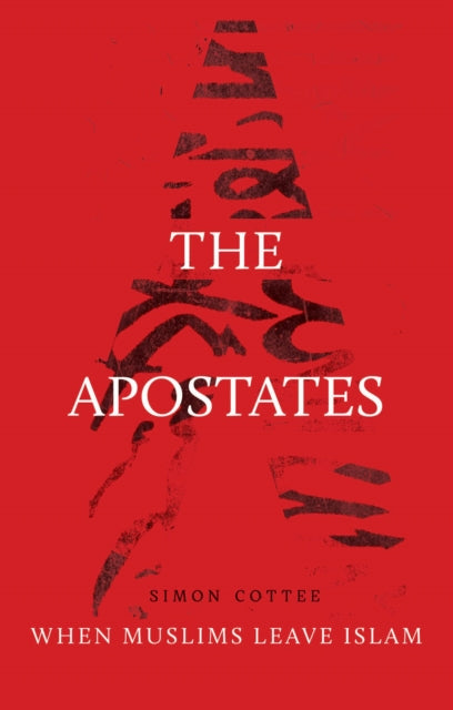 Book cover of: Apostates. By: Simon Cottee