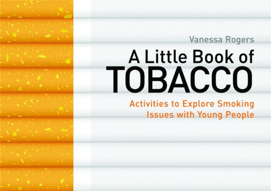 Book cover of: Little Book of Tobacco. By: Vanessa Rogers