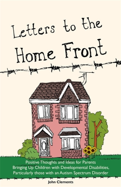 Book cover of: Letters to the Home Front. By: John Clements