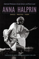Book cover of: Anna Halprin. By: Ronit Land