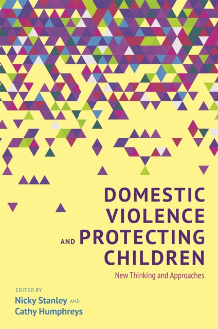 Book cover of: Domestic Violence and Protecting Children