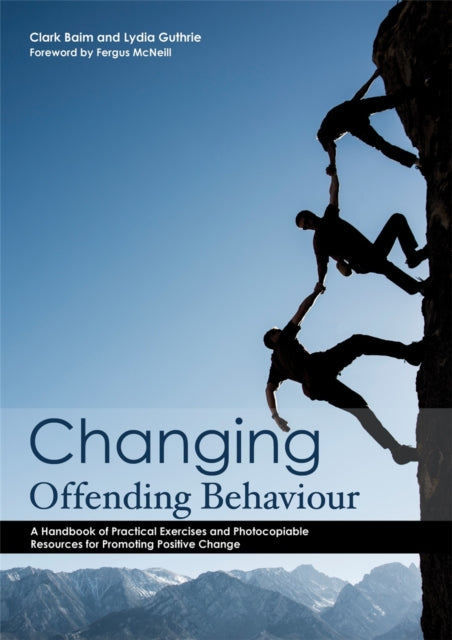 Book cover of: Changing Offending Behaviour. By: Clark Baim