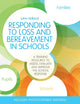 Book cover of: Responding to Loss and Bereavement in Schools. By: John Holland