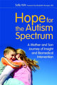 Book cover of: Hope for the Autism Spectrum. By: Sally Kirk