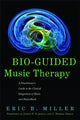Book cover of: Bio-Guided Music Therapy
