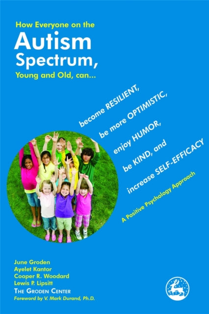 Book cover of: How Everyone on the Autism Spectrum, Young and Old, can...