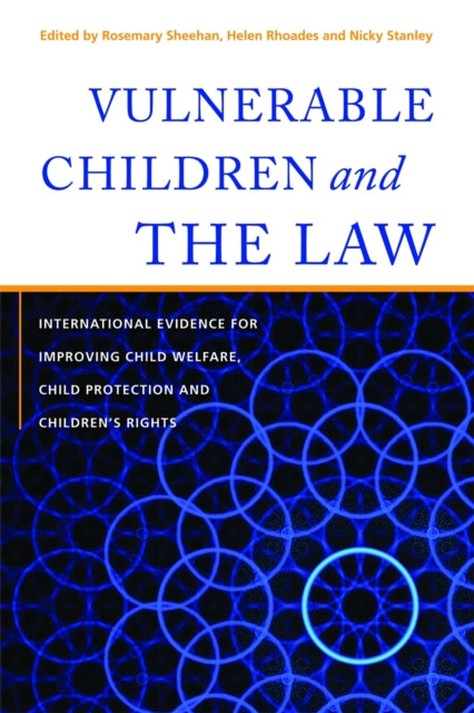 Book cover of: Vulnerable Children and the Law. By: Rosemary Sheehan