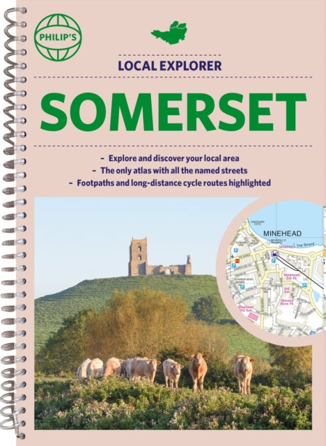Book cover of: Philip's Local Explorer Street Atlas Somerset. By: Philip's Maps