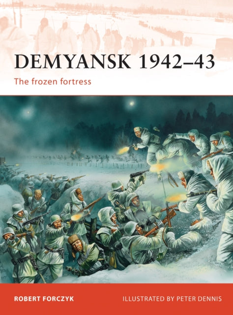 Book cover of: Demyansk 1942–43