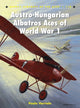 Book cover of: Austro-Hungarian Albatros Aces of World War 1