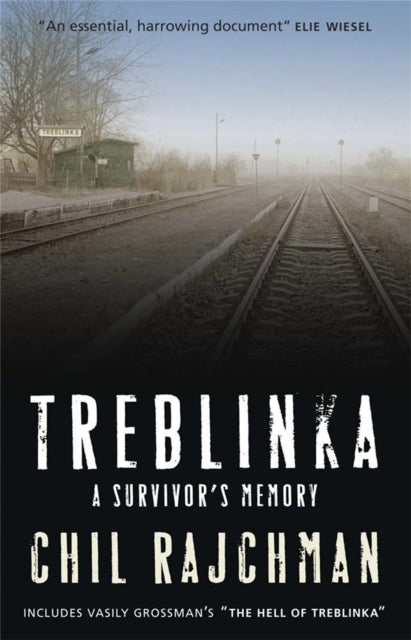 Book cover of: Treblinka. By: Chil Rajchman