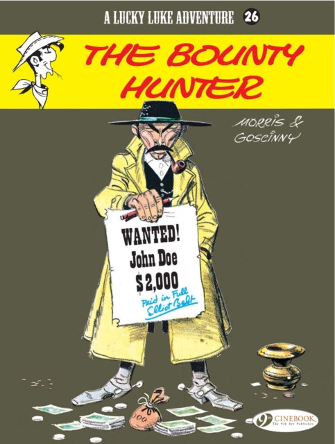 Book cover of: Lucky Luke 26 - The Bounty Hunter. By: Morris