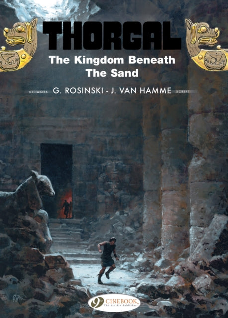 Book cover of: Thorgal 18 - The Kingdom Beneath the Sand. By: Jean Van Hamme