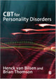 Book cover of: CBT for Personality Disorders. By: Henck van Bilsen