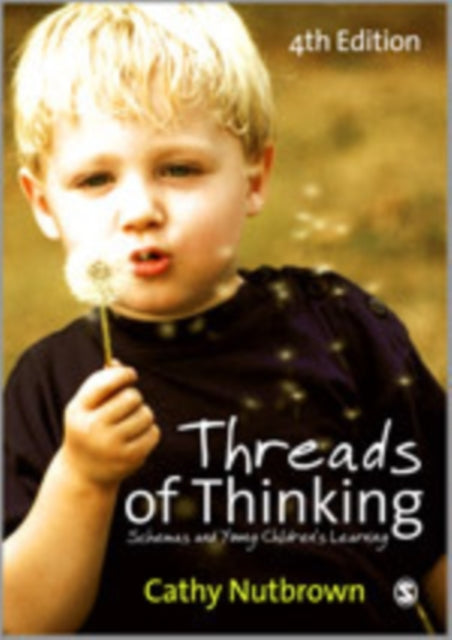 Book cover of: Threads of Thinking. By: Cathy Nutbrown