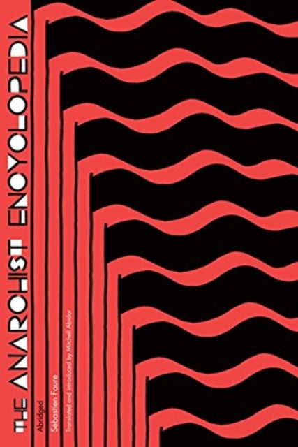 Book cover of: Anarchist Encyclopedia