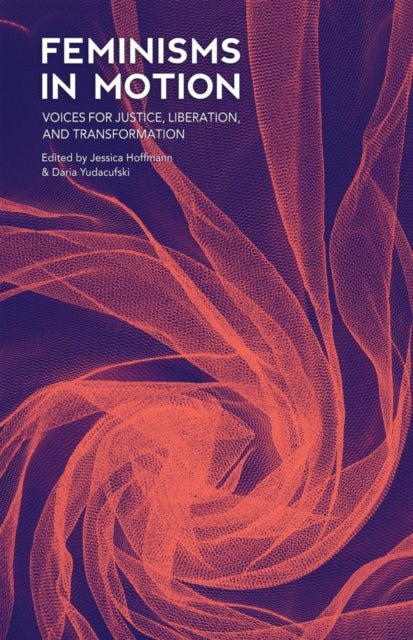 Book cover of: Feminisms in Motion