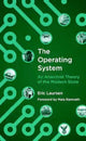 Book cover of: Operating System. By: Eric Laursen