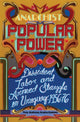 Book cover of: Anarchist Popular Power. By: Troy Andreas Araiza Kokinis