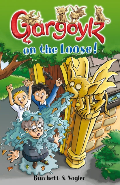 Book cover of: Gargoylz on the Loose!