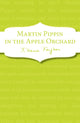Book cover of: Martin Pippin in the Apple Orchard. By: Eleanor Farjeon