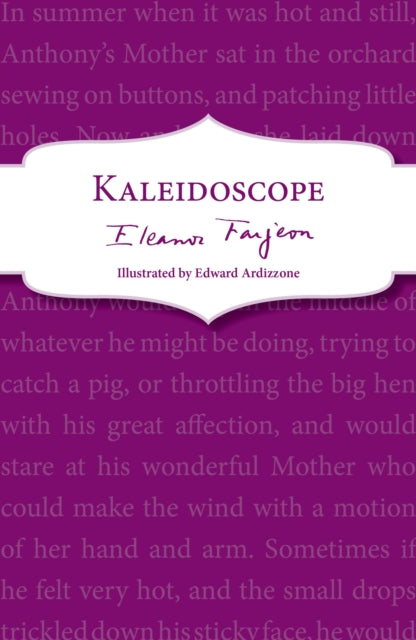 Book cover of: Kaleidoscope. By: Eleanor Farjeon