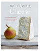 Book cover of: Cheese. By: Michel Roux