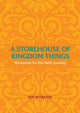 Book cover of: Storehouse of Kingdom Things. By: Ian M. Fraser