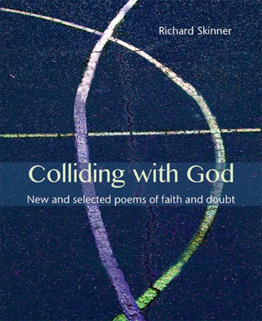 Book cover of: Colliding with God