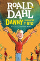 Danny Pencampwr y Byd 9781849673525 Roald Dahl