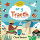 Book cover of: Archwilwyr Bychain: Ar y Traeth / On the Beach. By: Clare Beaton