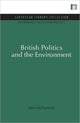 Book cover of: British Politics and the Environment. By: McCormick, John