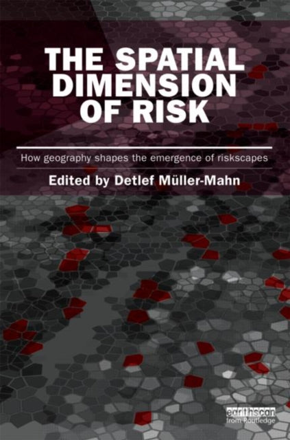 Book cover of: Spatial Dimension of Risk. By: Hans-Detlef Müller-Mahn