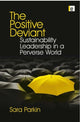 Book cover of: Positive Deviant. By: Sara Parkin