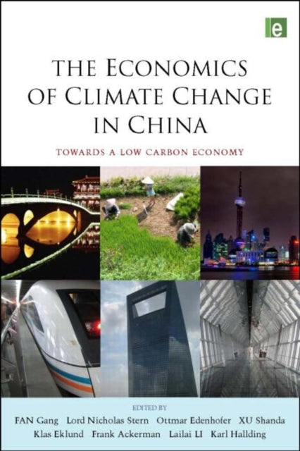 Book cover of: Economics of Climate Change in China. By: Fan Gang