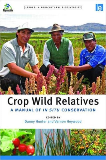 Book cover of: Crop Wild Relatives. By: Danny Hunter