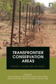 Book cover of: Transfrontier Conservation Areas. By: Jens A. Andersson