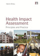 Book cover of: Health Impact Assessment. By: Martin Birley