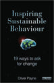 Book cover of: Inspiring Sustainable Behaviour. By: Oliver G. Payne