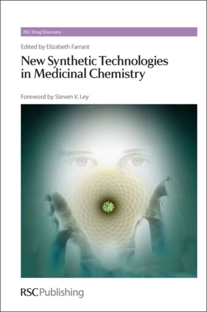 Book cover of: New Synthetic Technologies in Medicinal Chemistry