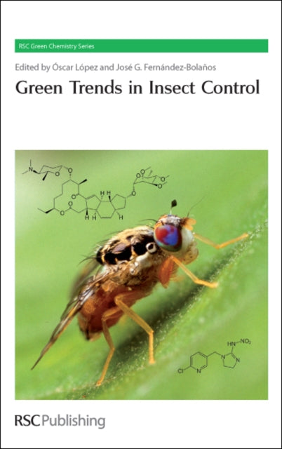 Book cover of: Green Trends in Insect Control. By: Oscar López