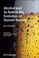 Book cover of: Alcohol and its Role in the Evolution of Human Society. By: Ian S. Hornsey