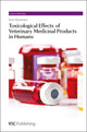 Book cover of: Toxicological Effects of Veterinary Medicinal Products in Humans. By: Kevin N. Woodward