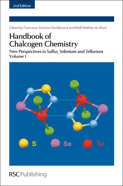 Book cover of: Handbook of Chalcogen Chemistry. By: Mathias S. Wickleder